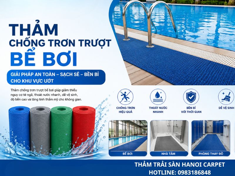 Thảm chống trơn trượt bể bơi là giải pháp an toàn cho khu vực ẩm ướt